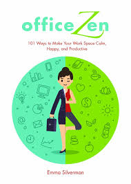 "Office Zen" 101 Ways To Make Your Work Space Calm, Oracle Cards